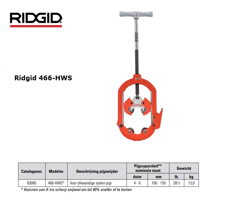 Ridgid 466-HWS Voor dikwandige stalen pijp 100 - 150mm 4-6`` 
			Ridgid 83085