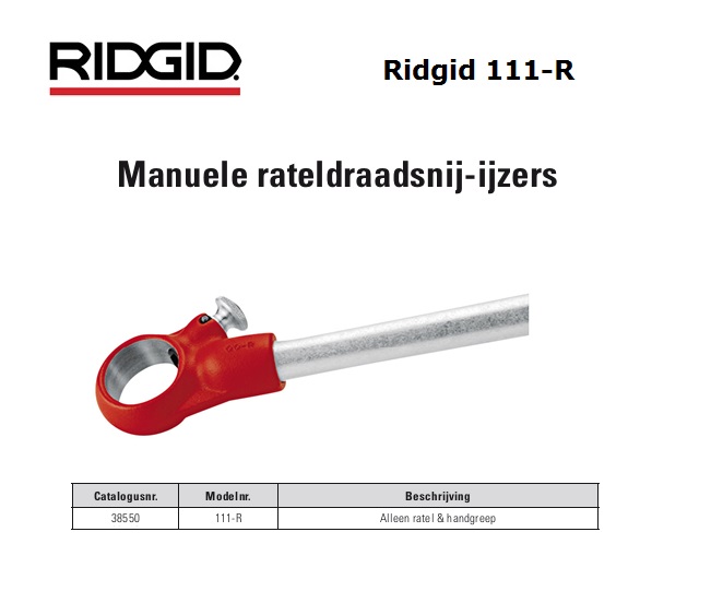 Ridgid 111-R Ratel + handgreep