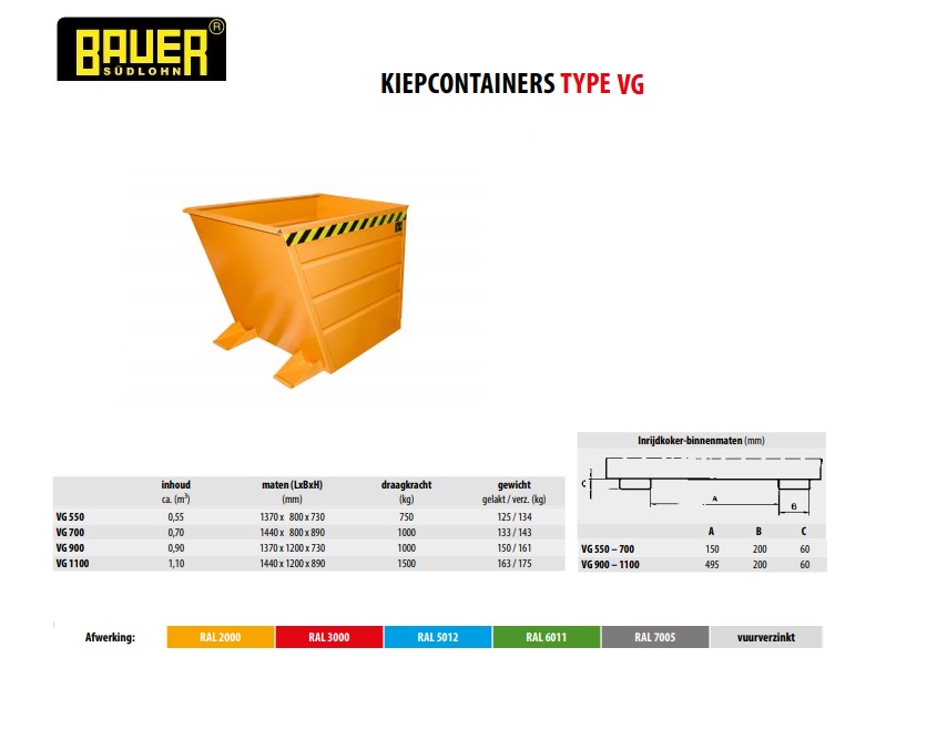 Kiepcontainer VG 550 Ral 2000