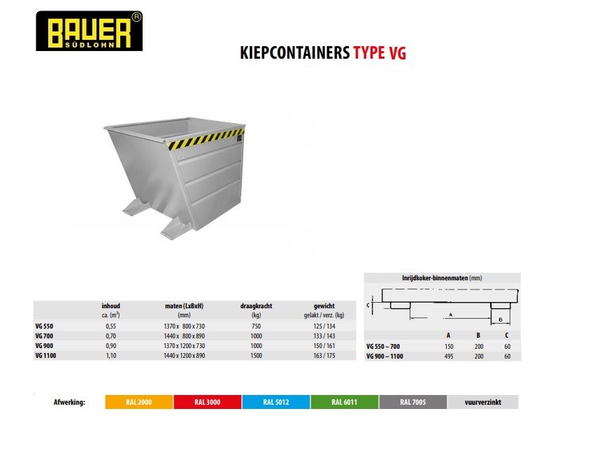 Kiepcontainer VG 550 Ral 7005