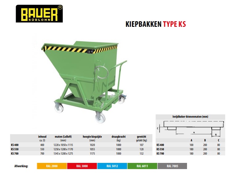 Kiepbak KS 700 Ral 6011