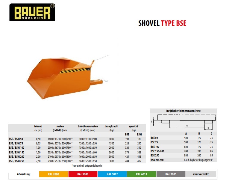 Shovel BSE 100 RAL 2000