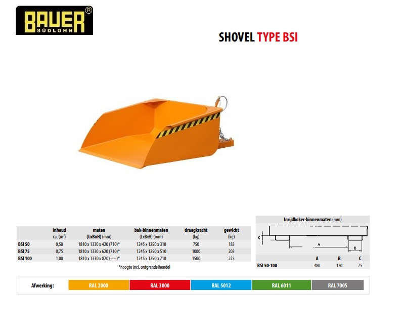 Shovel BSI 75 RAL 2000