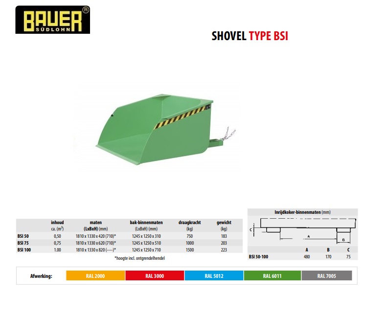 Shovel BSI 100 RAL 6011