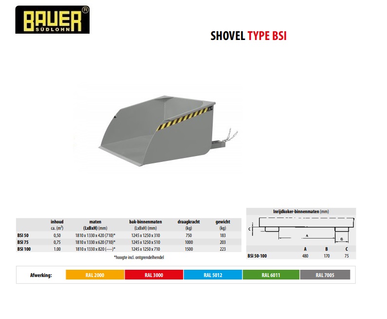 Shovel BSI 100 RAL 7005