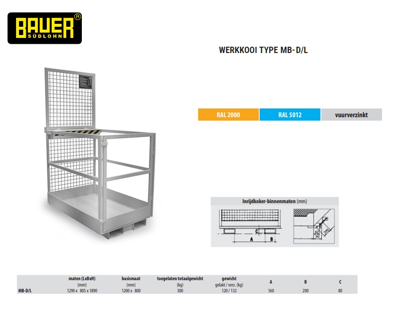 Werkkooi verzinkt Bauer MB-D/L