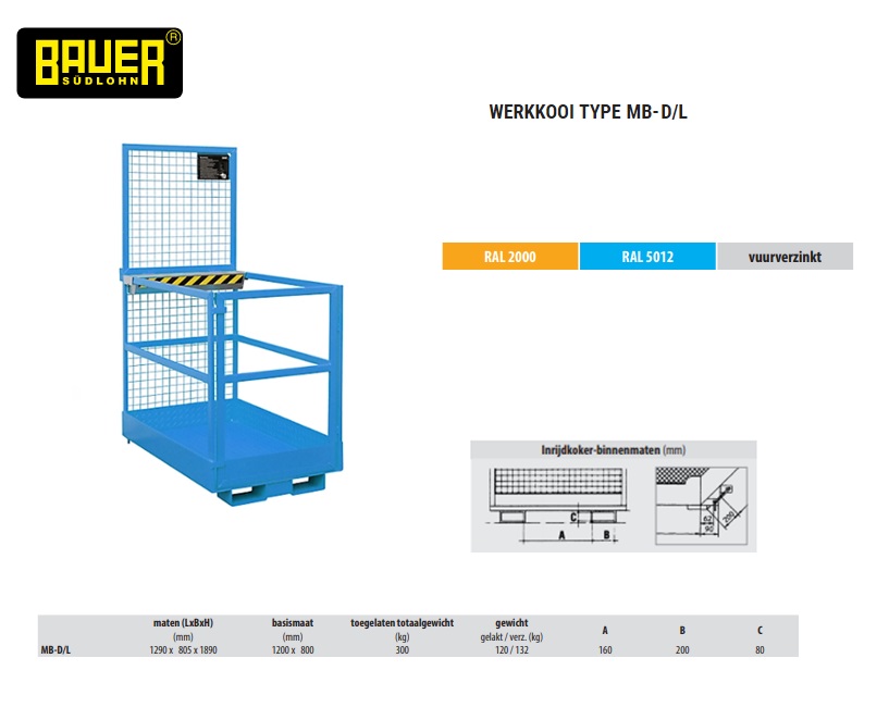 Werkkooi RAL 5012 Bauer MB-B | DKMTools - DKM Tools