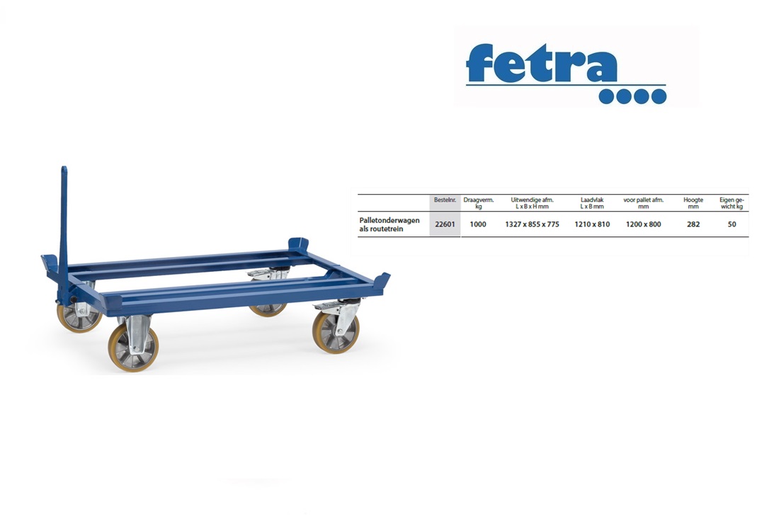 Fetra Palletonderwagen 22501 met TPE wielen Voor gaasboxen en pallets | DKMTools - DKM Tools