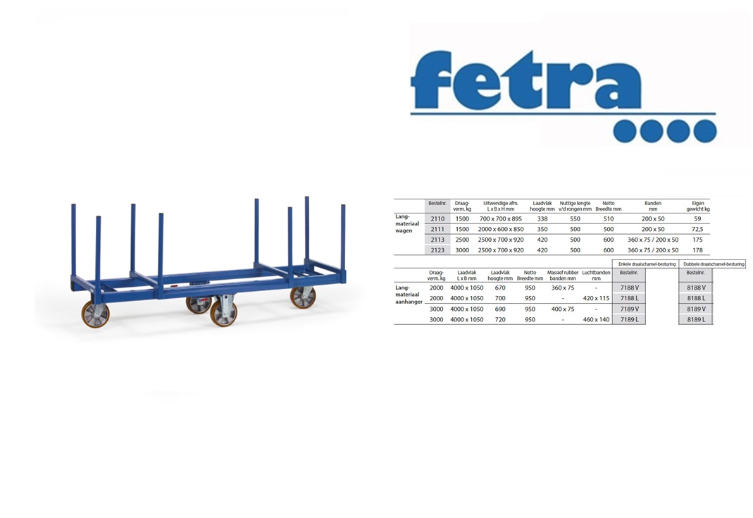 Fetra Langmateriaalwagen 2111 - 1.200 kg Laadvlak 2.000 x 600 mm