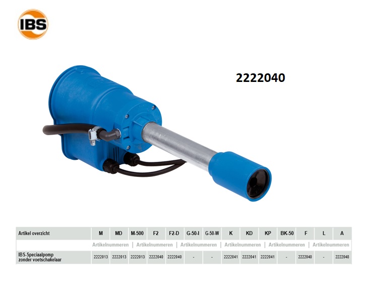 IBS-Speciaalpomp zonder voetschakelaar F/F2