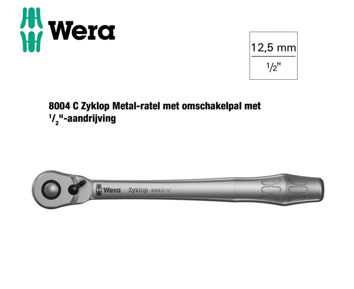 Wera 8004 C Zyklop Metal-ratel met omschakelpal | DKMTools - DKM Tools