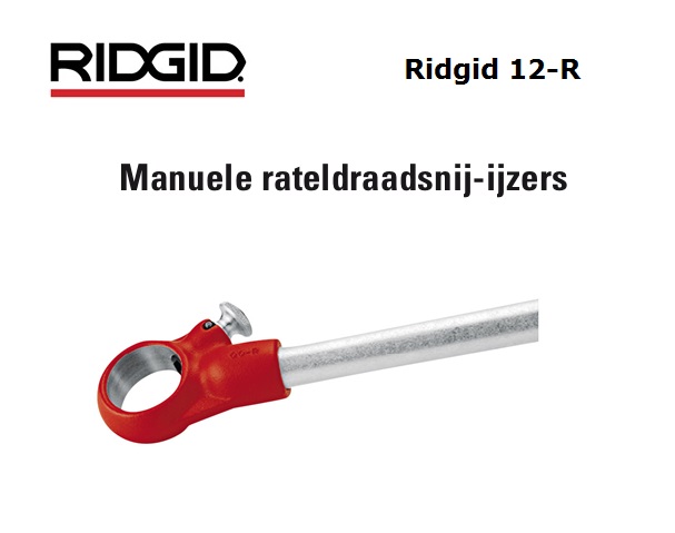 Ridgid 12-R Ratel + handgreep | dkmtools